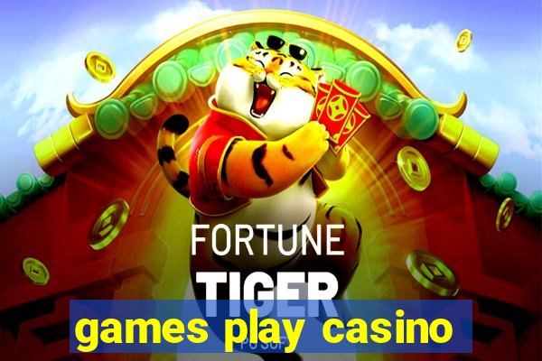 games play casino